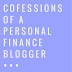 Confessions of a Personal Finance Blogger 