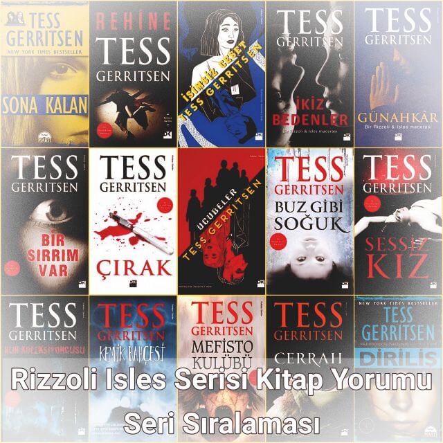 Tess Gerritsen Rizzoli Isles Seri Sıralaması