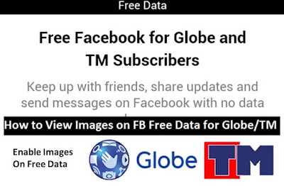 How to View Images on Facebook Free Data for Globe or TM