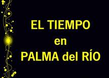 EL TIEMPO en PALMA del RÍO...