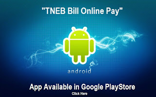 https://play.google.com/store/apps/details?id=com.HoneyApps.tnebbillpay