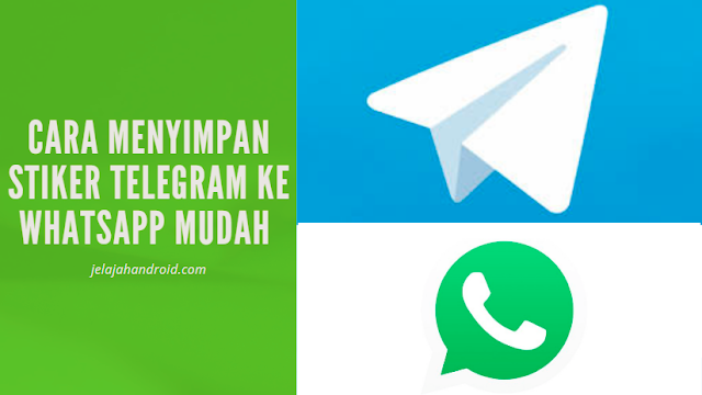 Cara Menyimpan Stiker Telegram ke WhatsApp Mudah