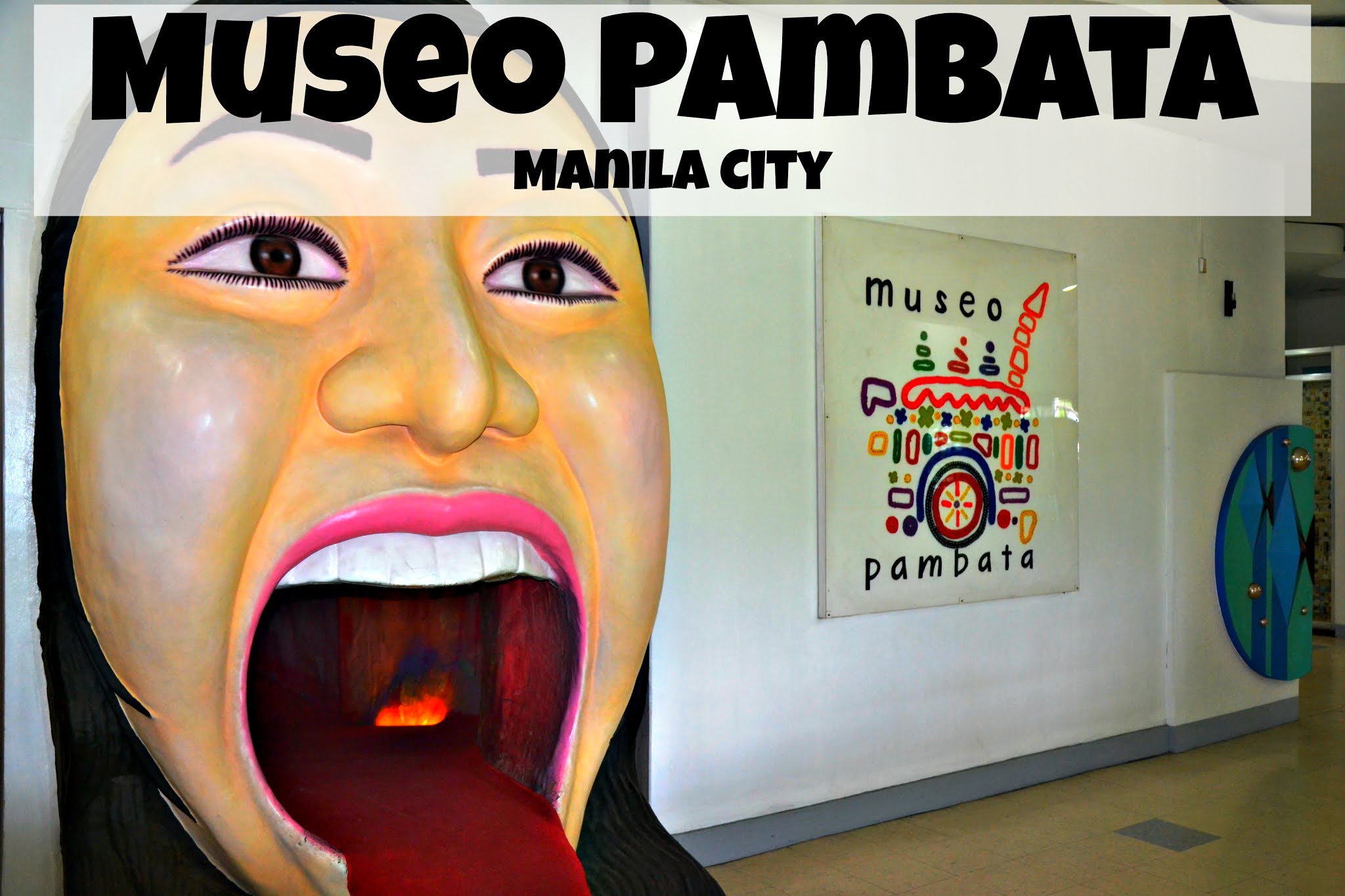 Museo Pambata - Children's Museum, Manila