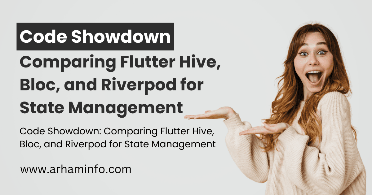 Code Showdown Comparing Flutter Hive, Bloc, and Riverpod for State Management