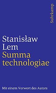 Summa technologiae: Mit einem Vorwort des Autors zur deutschen Ausgabe (suhrkamp taschenbuch)