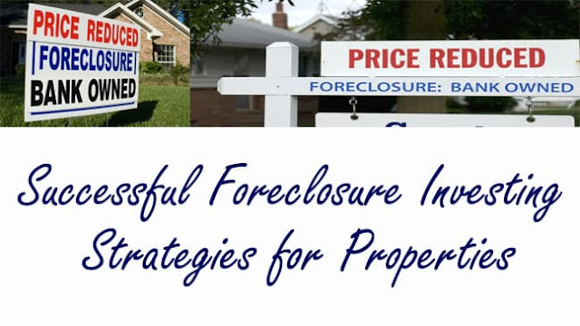 Successful Foreclosure Investing Strategies