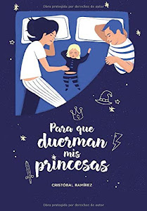 »deSCaRGar. Para que duerman mis princesas: Cuentos para dormirse acariciando sueños. PDF por Independently published