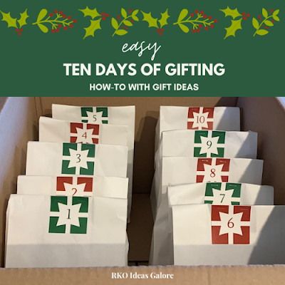 Easy Ten Days of Gifting (How-to with gift ideas)