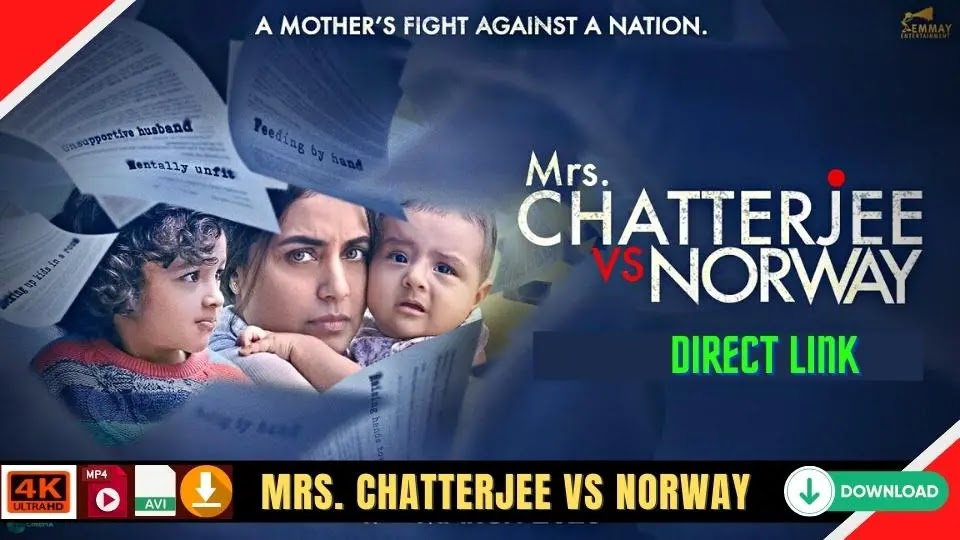 Mrs Chatterjee Vs Norway Download