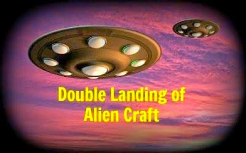 Double Landing Of Alien Craft To Effect Repair