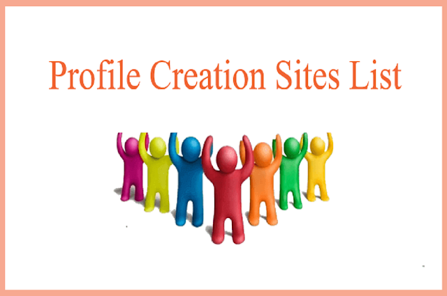 Top DoFollow profile creation sites 2020