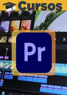 Curso de Adobe Premiere Pro edite como un profesional