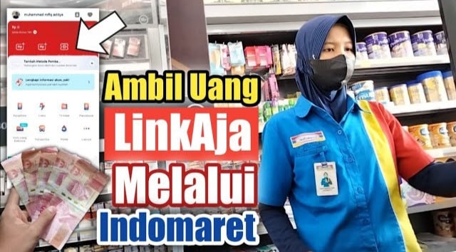 Cara Tarik Tunai LinkAja Di Indomaret dan Alfamaret