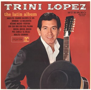 Trini Lopes - The Latin Album (1964)[Flac]