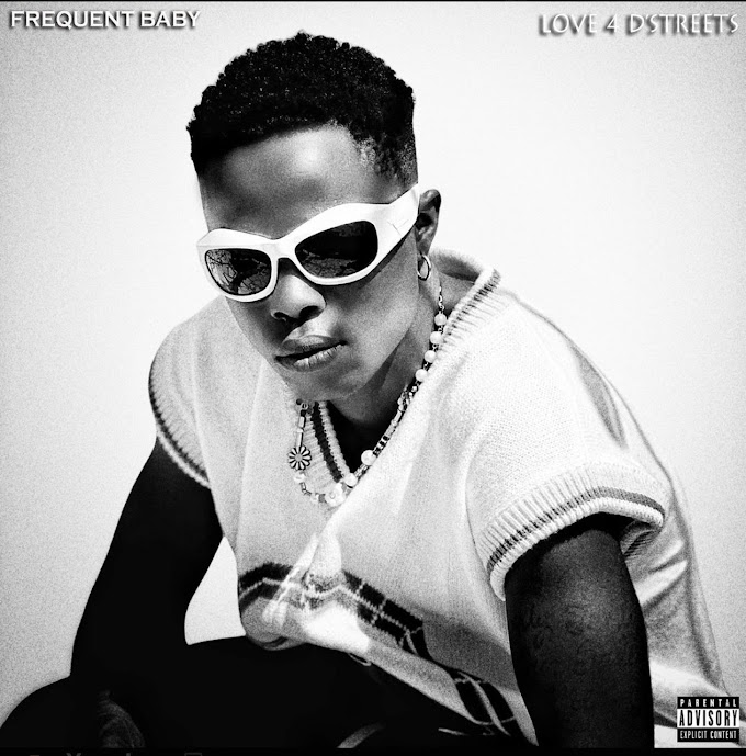  Frequent Baby - Love 4 D’ Streets (EP)