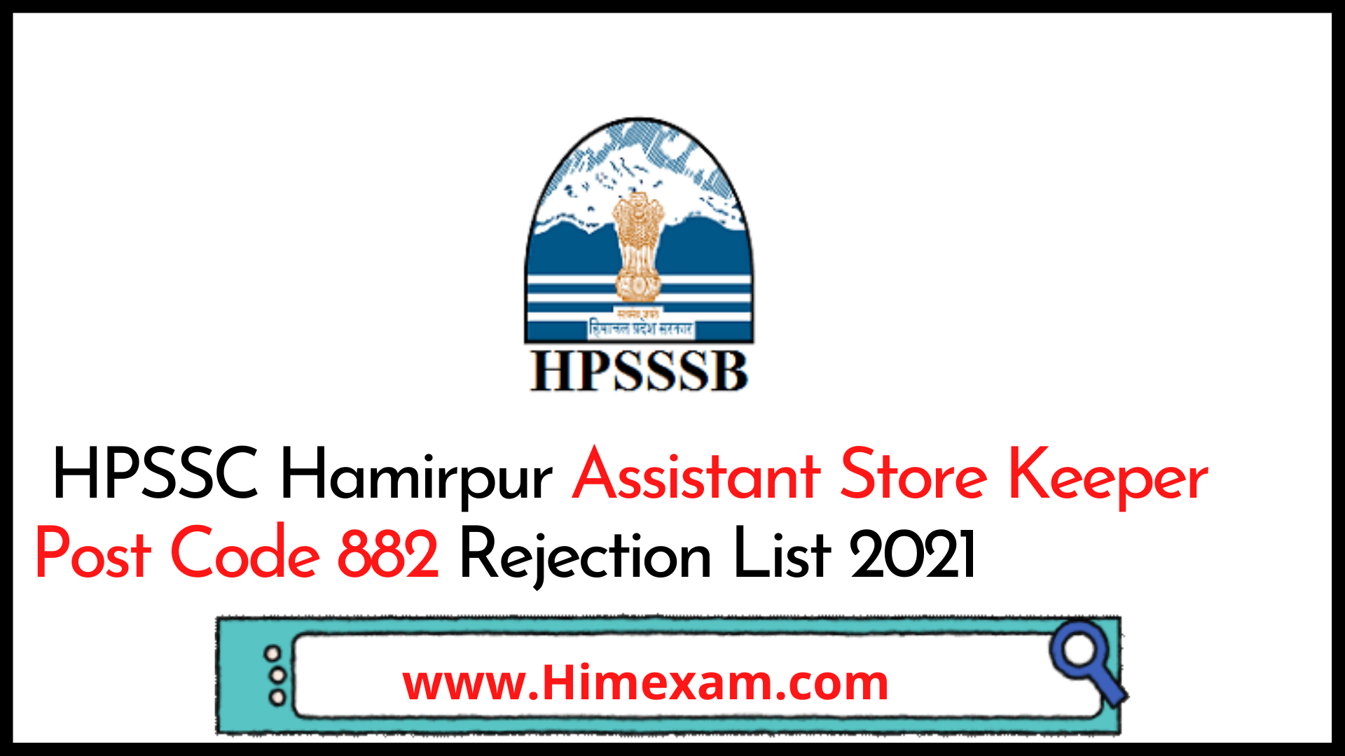 HPSSC Hamirpur Assistant Store Keeper Post Code 882 Rejection List 2021
