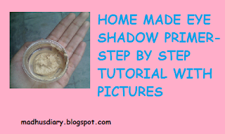 HOMEMADE EYE SHADOW PRIMER- DIY