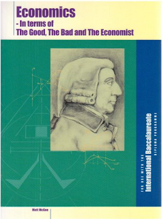Economics- In terms of The Good The Bad and The Economist