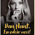 [Resenha] Dear heart- Eu odeio você