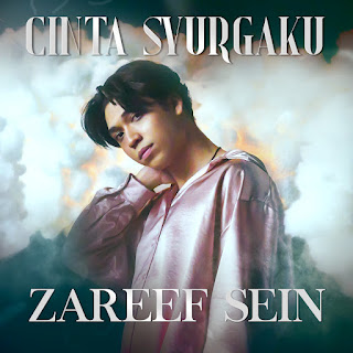 Zareef Sein - Cinta Syurgaku MP3