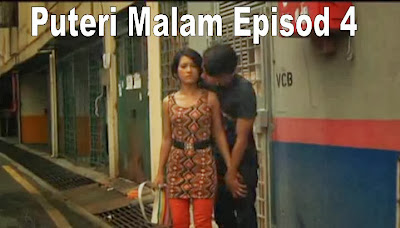 Puteri Malam Episod 4