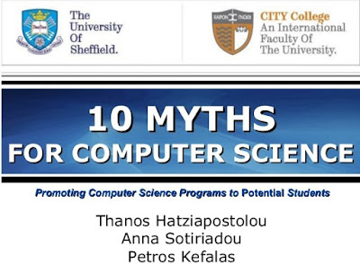 http://www.slideshare.net/Hatziapostolou/10-myths-for-computer-science