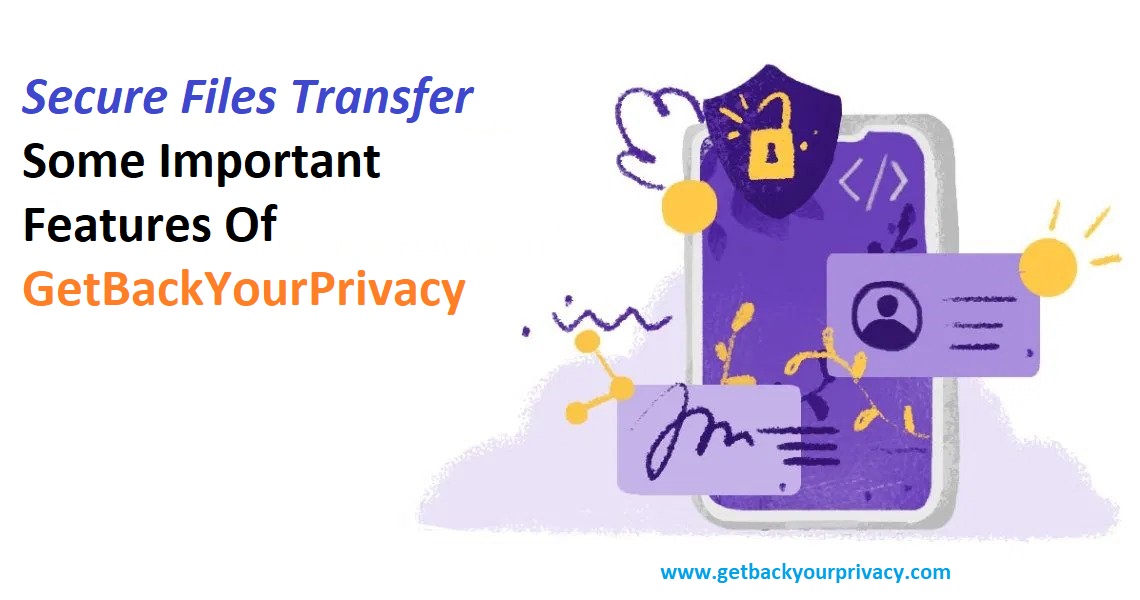 https://www.getbackyourprivacy.com/get-the-easy-transfer-option-with-online-file-transfer-service/
