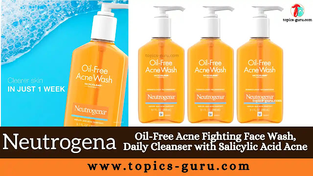 Neutrogena Oil-Free Acne Fighting Face Wash, Daily Cleanser with Salicylic Acid Acne