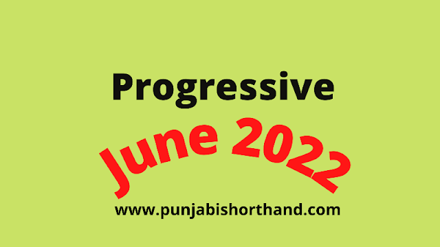 Progressive Magazine Dictation June 2022