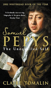 Samuel Pepys: The Unequalled Self (English Edition)