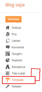 Cara mengganti template blogger biar keren
