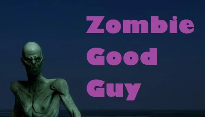 Zombie Good Guy