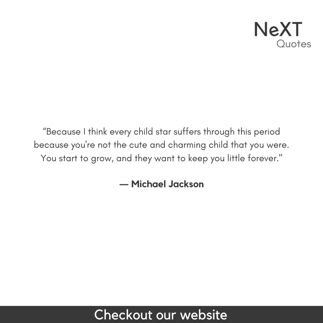 Michael Jackson Quotes