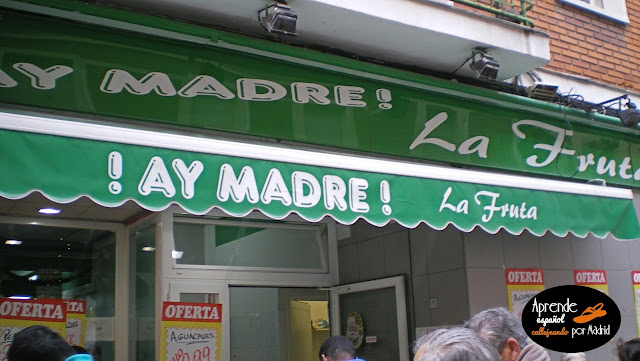 Aprende español callejeando por Madrid: ¡Ay, madre!