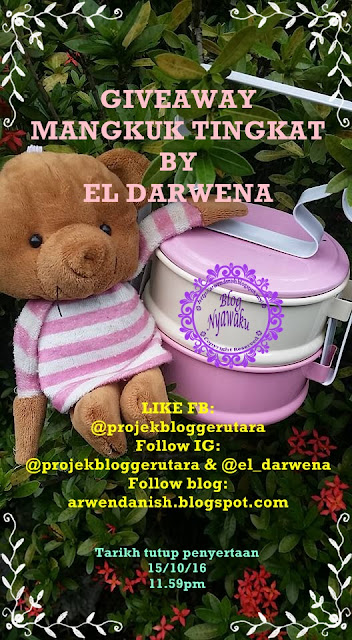  http://arwendanish.blogspot.my/2016/09/giveaway-mangkuk-tingkat-by-el-darwena.html