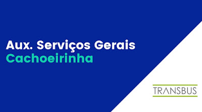 Vagas para Aux. Serviços Gerais em Cachoeirinha