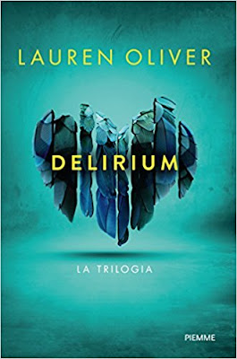 delirium la trilogia di lauren oliver