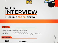 Walk Interview Office Boy (OB) Pilar Radio 88,6 FM Cirebon