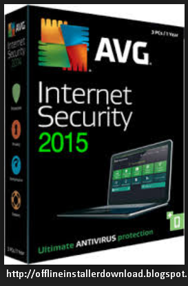 Download AVG Internet Security 2015 Offline Installer Latest Download