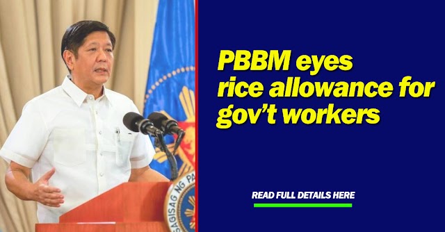 PBBM eyes rice allowance for government workers