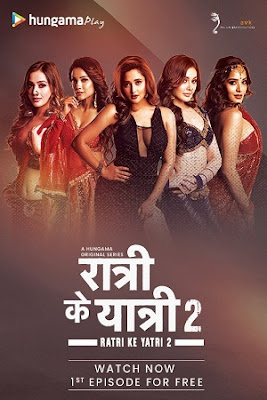 Ratri Ke Yatri S02 Hindi WEB Series 720p HDRip ESub x264/HEVC | All Episode