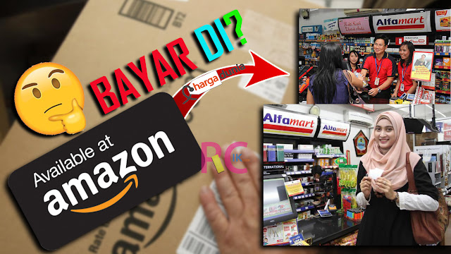 Cara Belanja di Situs Amazon Amerika (USA) via Harga Dunia: Bisa Bayar Langsung di Alfamart - Based on Pengalaman