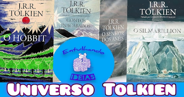 O Hobbit, Senhor dos Anéis. Anéis do Poder. Legendarium. Tudo sobre o úniverso Tolkien. Resenha. Resumo. Análise. Livros. Sauron Morgoth, Eru Iluvatar. Bilbo Bolseiro. Frodo. Sam. Merry. Pippin. Livros de Tolkien