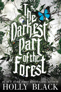 The Darkest Part of the Fortest by Holly Black book standalone