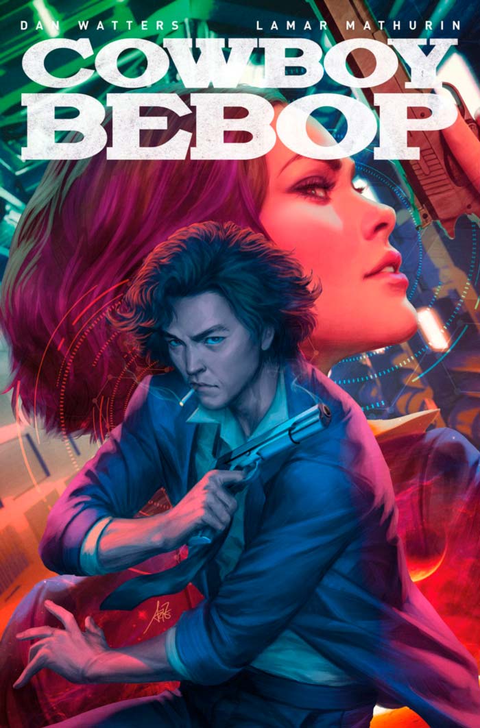 Cowboy Bebop Netflix comic - Dan Watters y Lamar Mathurin - Titan Comics