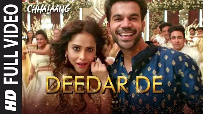  Deedar De Song lyric Rajkummar, Nushrratt|Vishal & Shekhar New Song of Chhalaang 2020