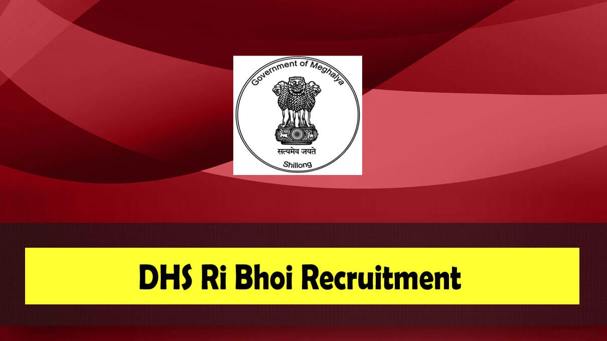 DHS Ri Bhoi Recruitment 2023: 14 Officer, ANM & Staff Nurse Vacancy