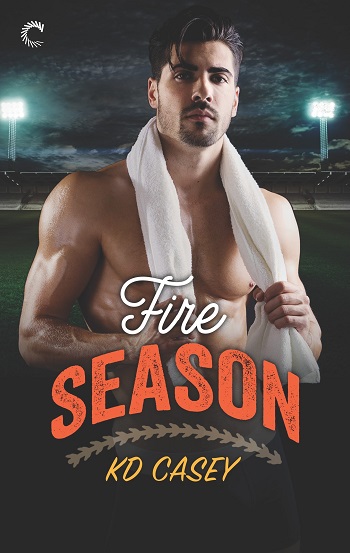 Fire Season by K.D. Casey