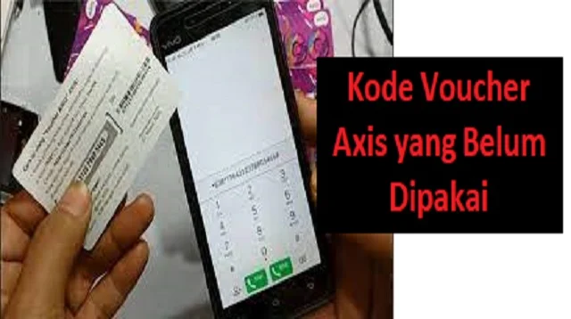 Kode Voucher Axis yang Belum Dipakai