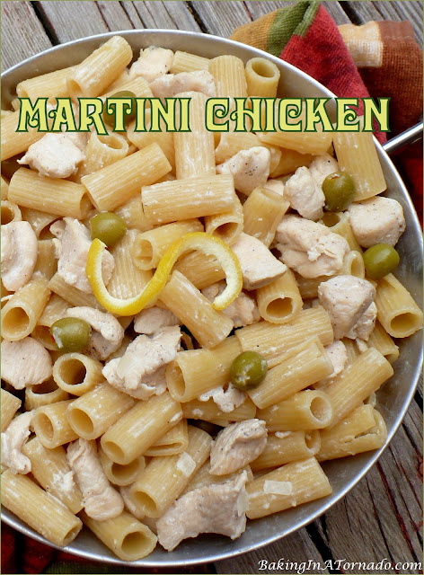 Martini Chicken, cocktail before dinner? Or for dinner? | recipe developed by www.BakingInATornado.com | #recipe #dinner